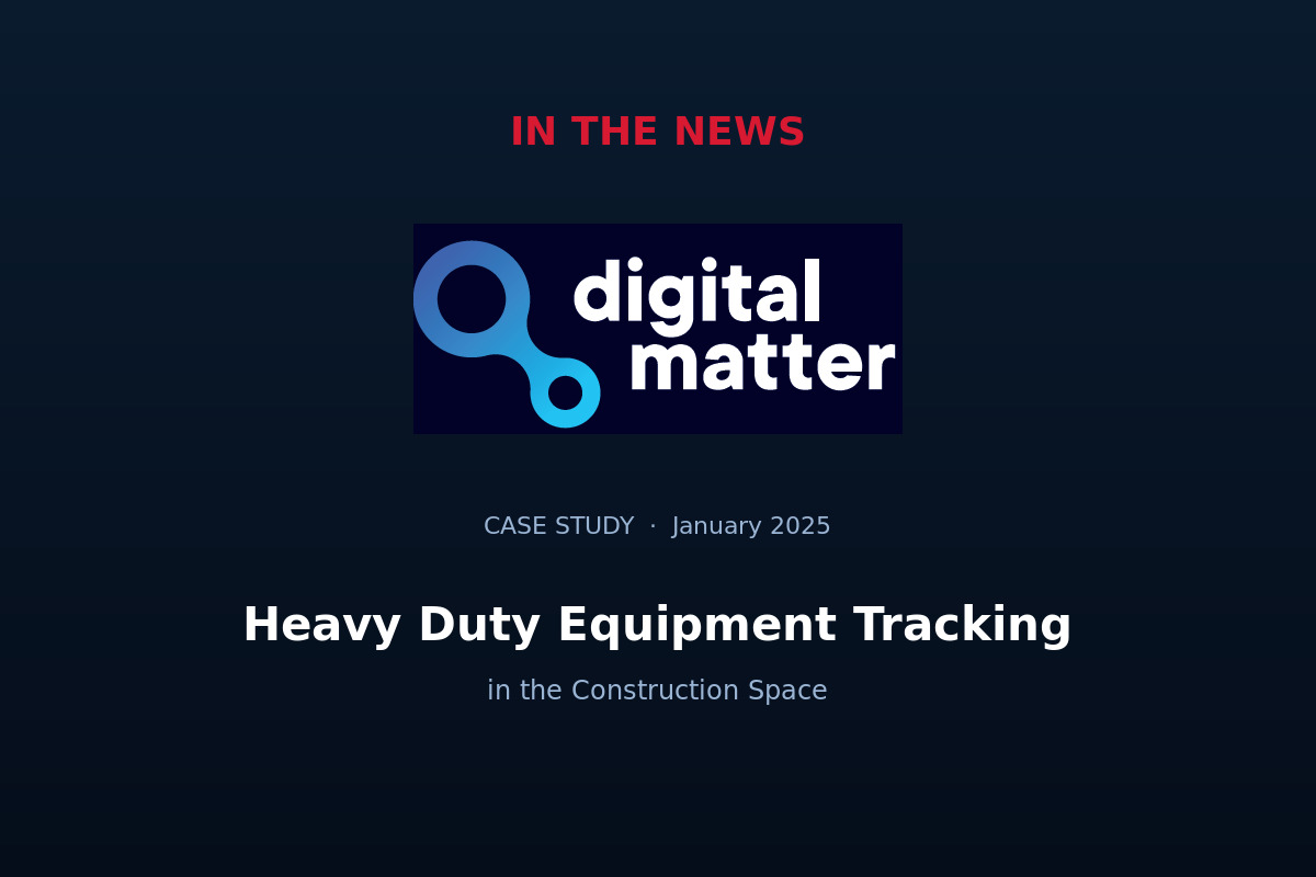 Heavy Duty Equipment Tracking in the Construction Space
